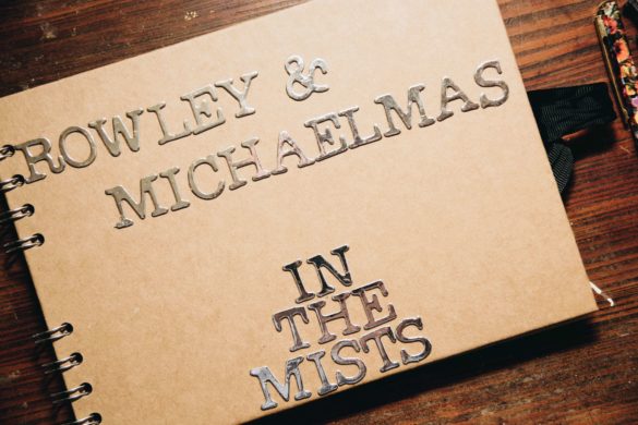 Rowley and Michaelmas present 'In The Mists'
